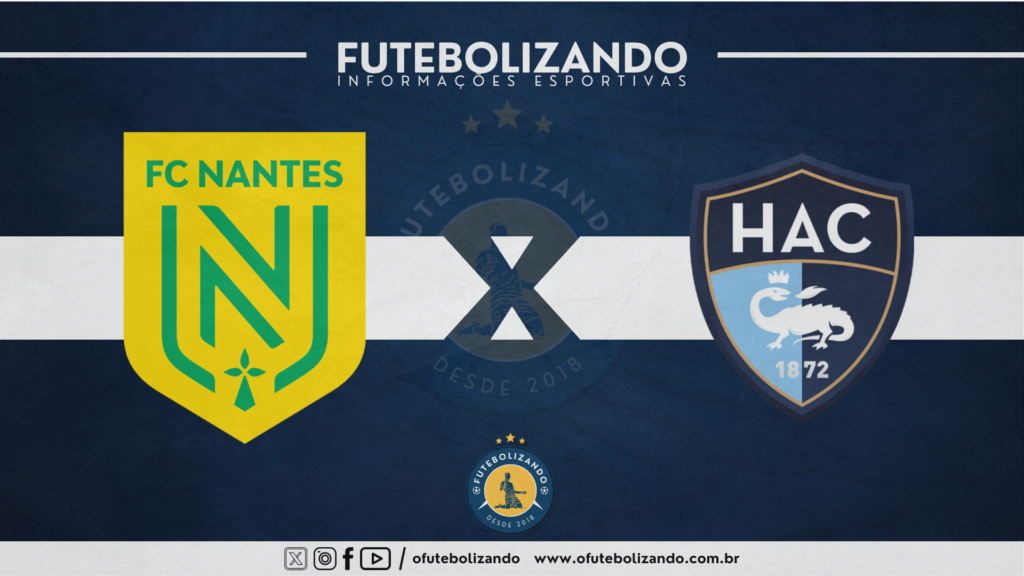 Nantes x Le Havre – AO VIVO – Campeonato Francês