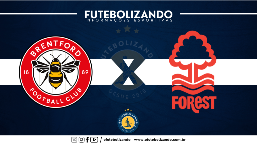 Brentford X Nottingham Forest – AO VIVO – Premier League 2024/25