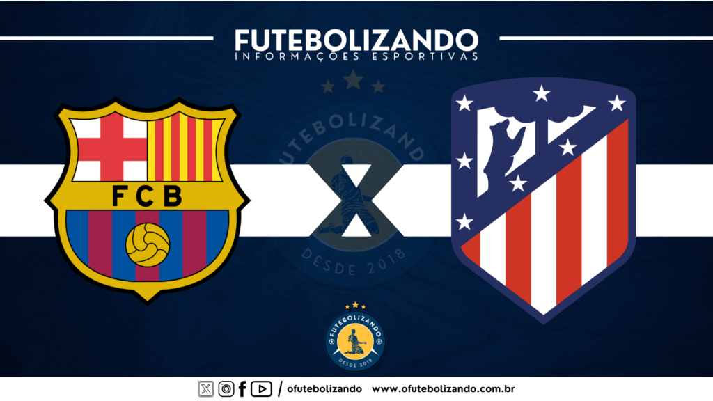 Barcelona x Atlético de Madrid – AO VIVO – Campeonato Espanhol