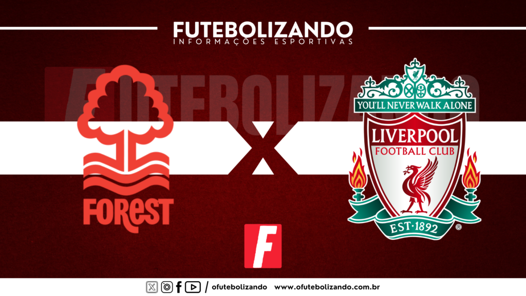 Nottingham Forest x Liverpool – AO VIVO – Premier League 2024/25