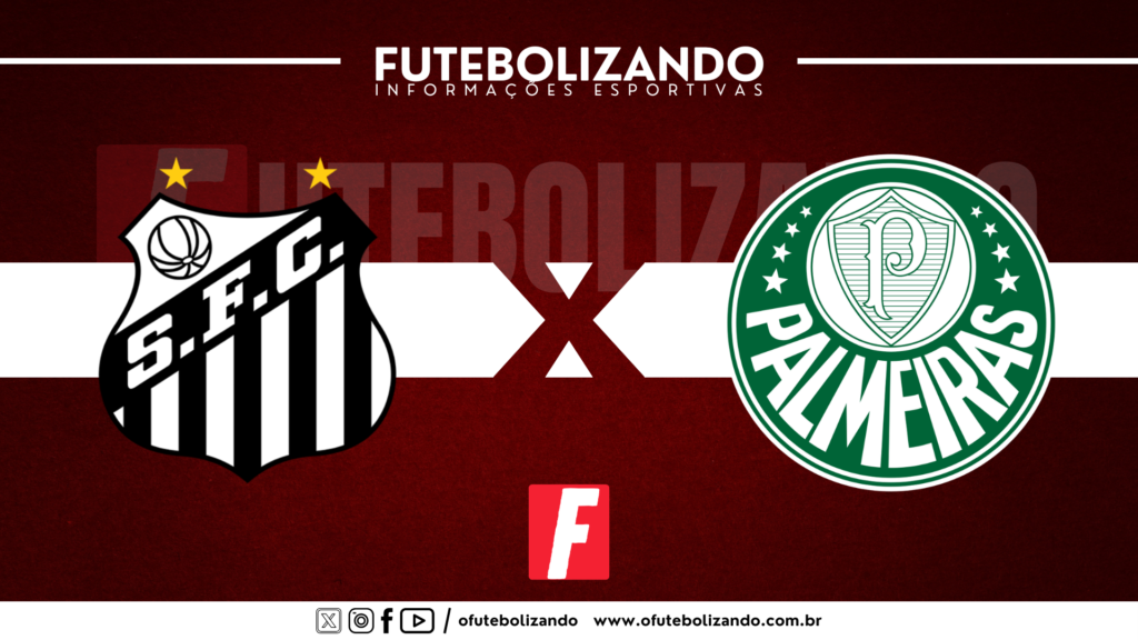 Santos x Palmeiras – Paulistão Sicredi 2025